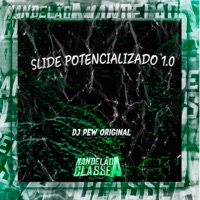 Slide Potencializado 1.0 - Single - DJ Pew Original