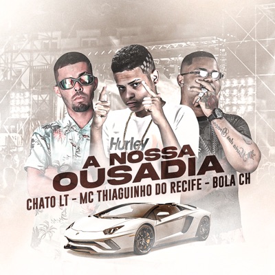 A Nossa Ousadia - Single