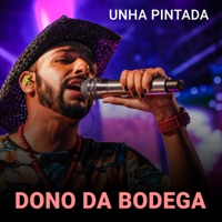 Dono da Bodega - Single - Unha Pintada