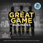The Great Game of Business, Expanded and Updated: The Only Sensible Way to Run a Company (Unabridged)