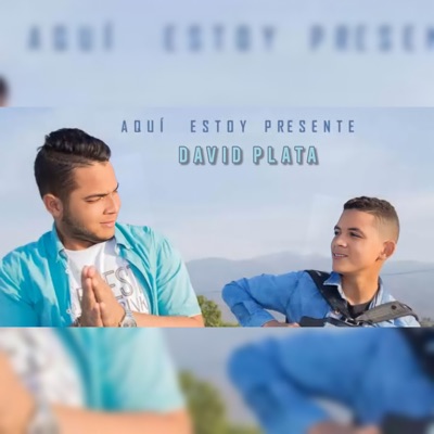 Aquí Estoy Presente - Single