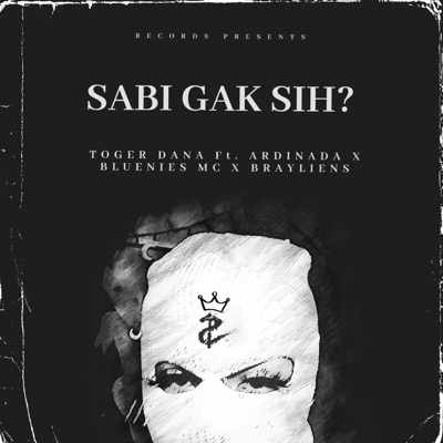 SABI GAK SIH? (feat. Bluenies, Ardinada & Stick J) - Single