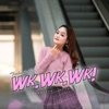 Wk Wk Wk - Single