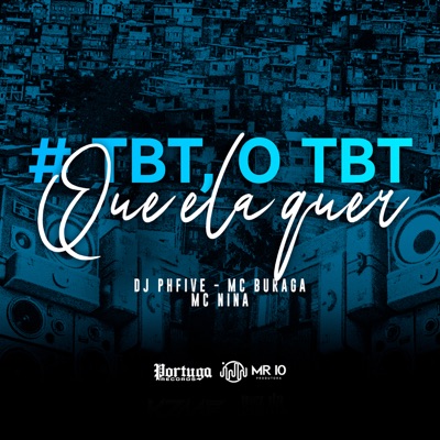 #Tbt, Tbt o Que Ela Quer - Single