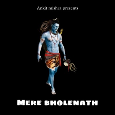 Mere Bholenath Ji - Single