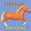 Bad Thing - Single