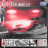 Another Way - EP - Libercio & Mira