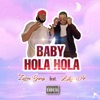 Baby Hola Hola (feat. Likzan04) - Single