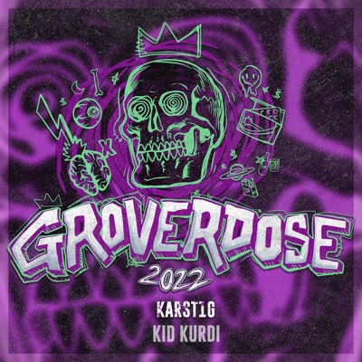 Groverdose 2022 - Single