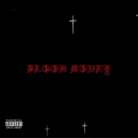 Blood Money - Single - BODAH REVY