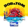 Bob and Tom - Craigslist (feat. Mr. Obvious)