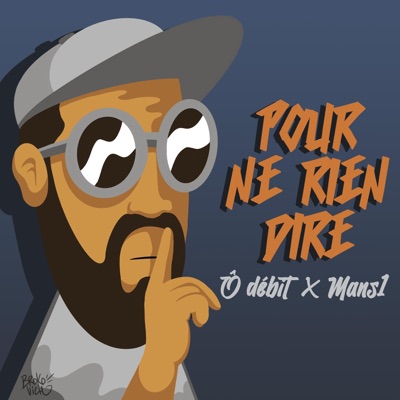 Pour Ne Rien Dire (feat. Mans1) - Single