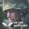 Um tiro no escuro