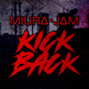 Kick Back (From "Chainsaw Man") - Miura Jam