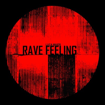 Rave Feeling - Single