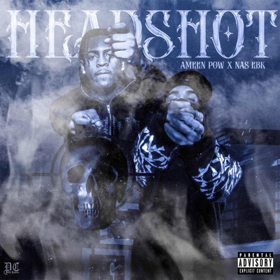 Headshot (feat. Nas Ebk) - Single