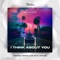 I Think About You (Toricos Remix) artwork