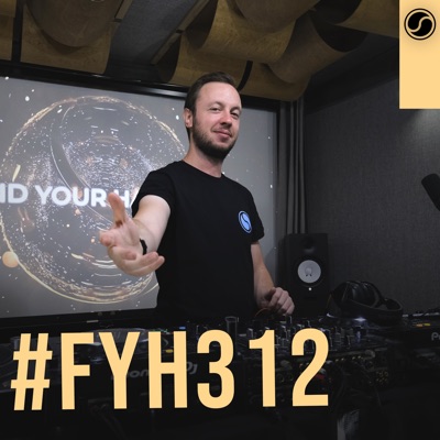 Find Your Harmony Radioshow #312 (DJ Mix)