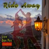 Ride Away (feat. Don Poe & Liya) - Single