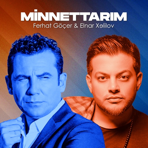 Ferhat Göçer & Elnar Xelilov - Minnettarım Resimi