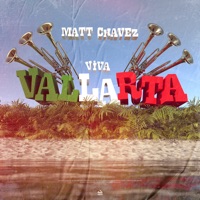 Viva Vallarta - Single - Matt Chavez