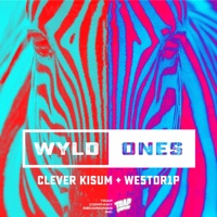 Wyld Ones (feat. We5tDr1p) - Single - Clever Kisum
