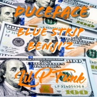 Blue Strip Benji'z (feat. DuceFace) - Single - Lil P-Funk