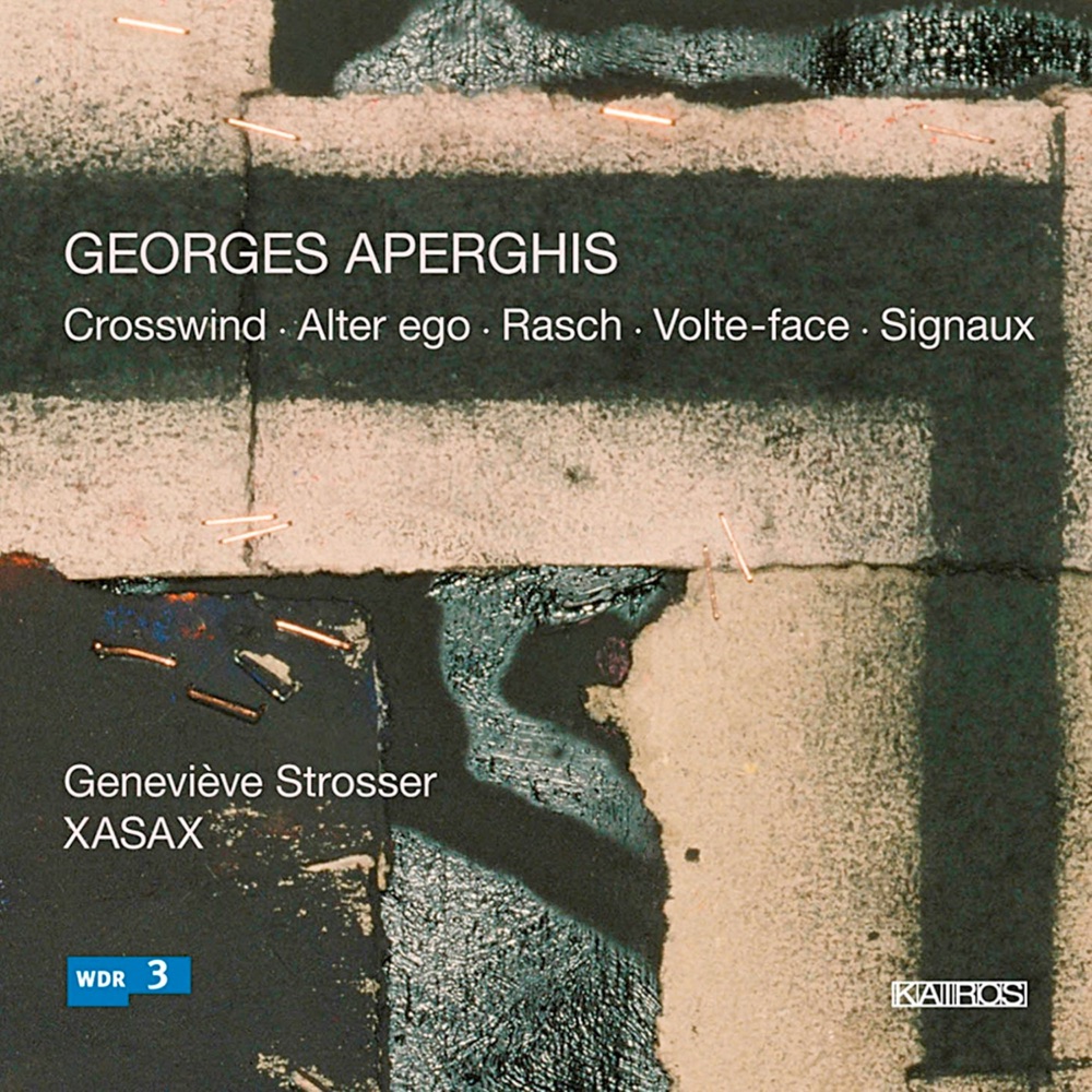 Обложка альбома «Georges Aperghis: Crosswind» — Geneviève Strosser, Xasax, Marcus Weiss & Pierre-Stephane Meuge