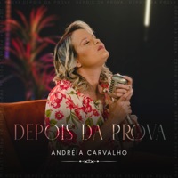 Andréia Carvalho - Depois da Prova