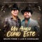 Un Amor Como Este - Grupo Firme & Luis R Conriquez lyrics