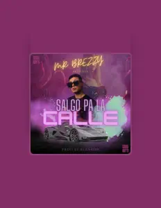 Mr. brrezzy을(를) 듣고, 뮤직 비디오를 보고, 약력을 읽고, 투어 일정 등을 확인하세요!