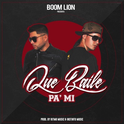 Que Baile Pa'Mi - Single