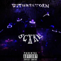 Witherstorm - Single - SCXRE