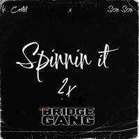 Spinnin It Twice - Single - K. Cartel & Son Son