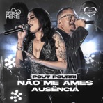 Não Me Ames / Ausência - Single