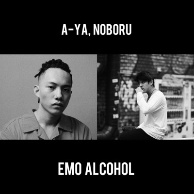 EMO ALCOHOL (feat. A-YA) - Single