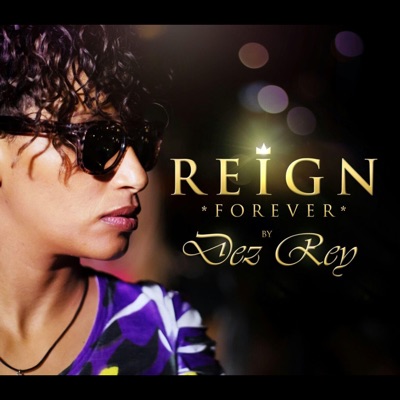 Reign Forever (Radio Edit) - Single