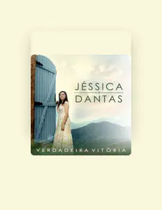 Listen to Jéssica Dantas, watch music videos, read bio, see tour dates & more!