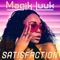 Satisfaction (Kylo Walker Radio Edit) - Magik Luuk lyrics