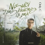 Người Đáng Thương Là Anh - Single