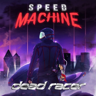 Dead Racer - EP