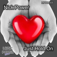 Just Hold On - Single - Nick Power