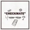 Stream & download Checkmate - Single