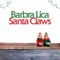 Santa Claws - Barbra Lica lyrics