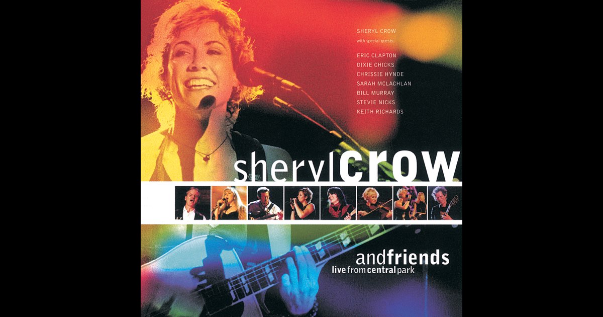 Sheryl Crow and Friends - Live from Central Park - Amazon