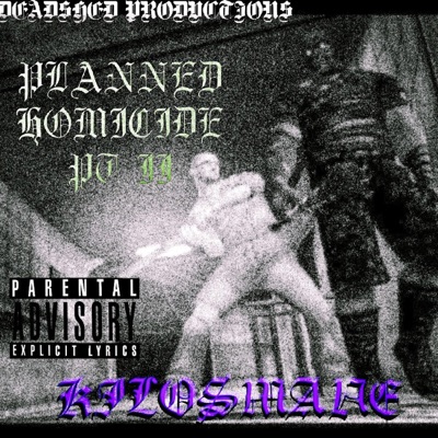 PLANNED HOMICIDE, Pt. 2 - Single