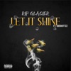 Let It Shine (feat. 50Shotttzzz) - Single