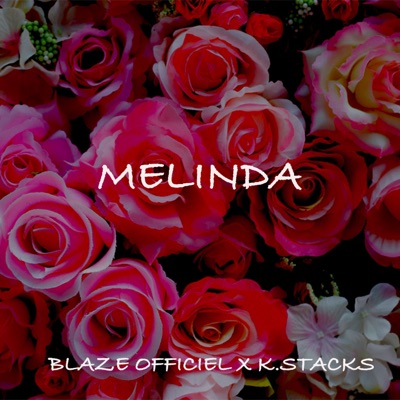 Melinda (feat. k.stacks) - Single