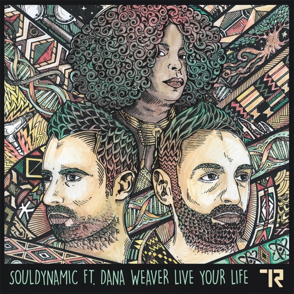 Live Your Life (feat. Dana Weaver) - Single