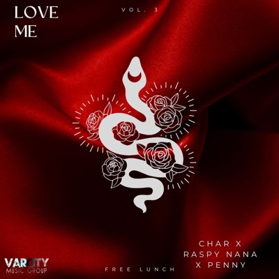 Love Me (feat. ohthatschar, Raspy Nana & Penny G) - Single
